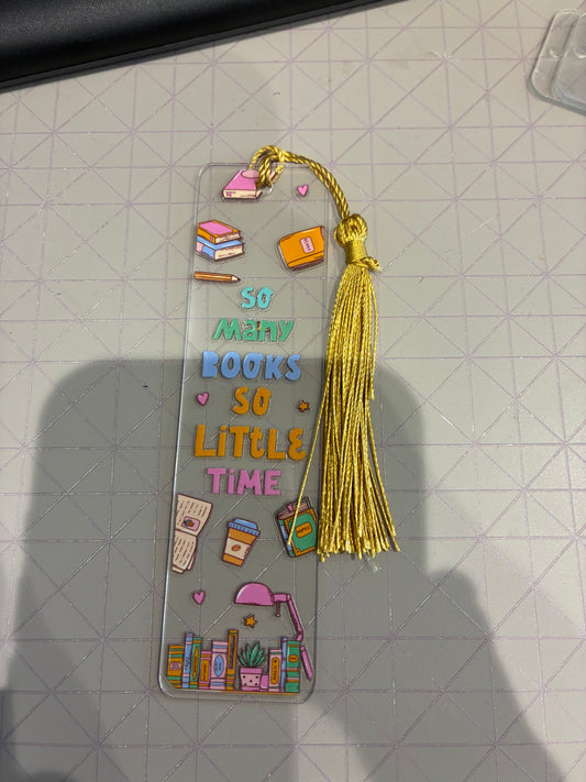 So Many Books Acrylic Bookmark