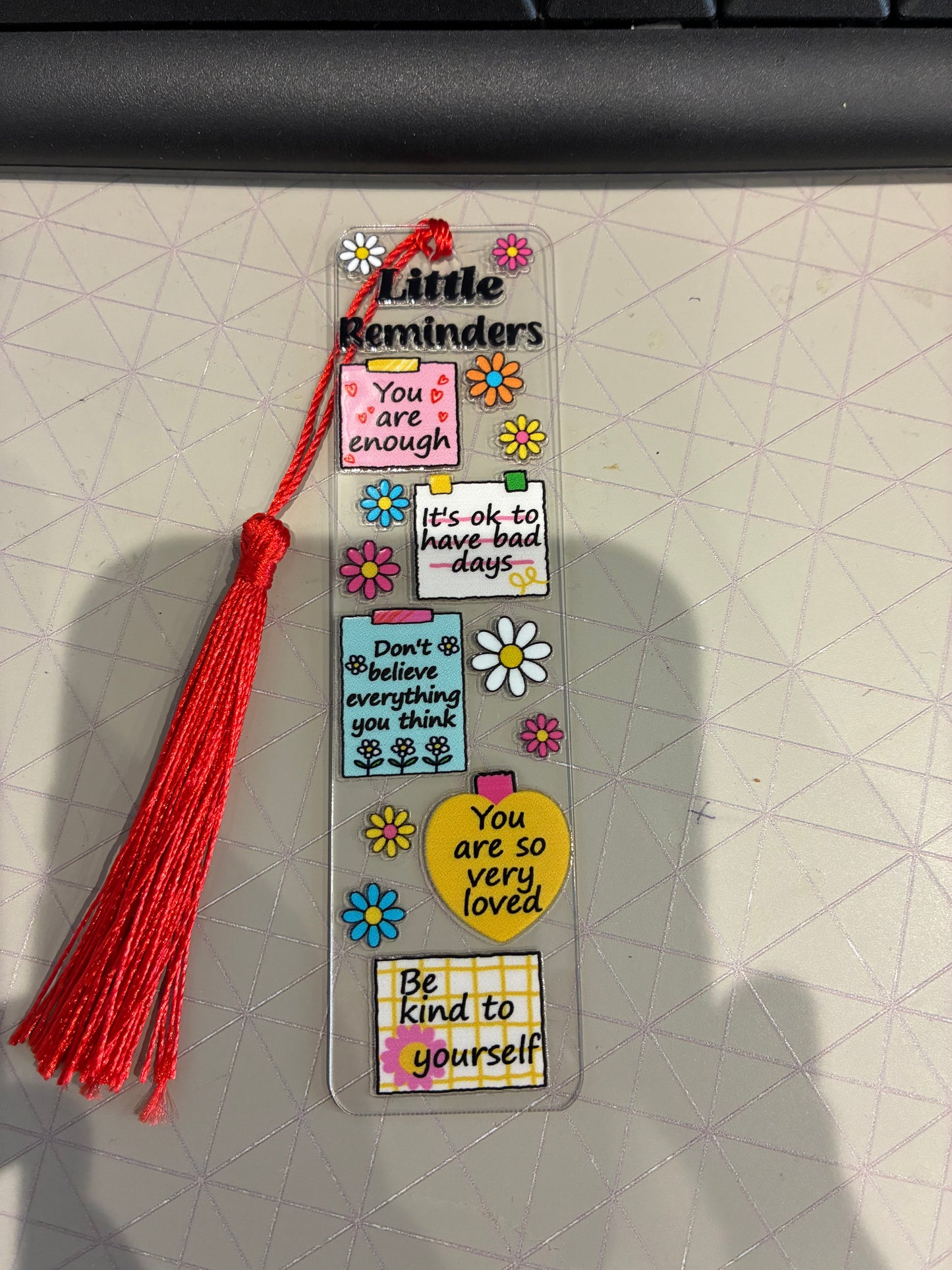 Little Reminders Acrylic Bookmark