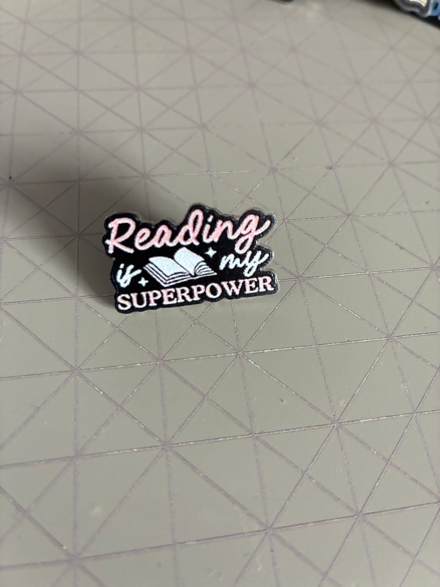 Reading is my Superpower Pin badge