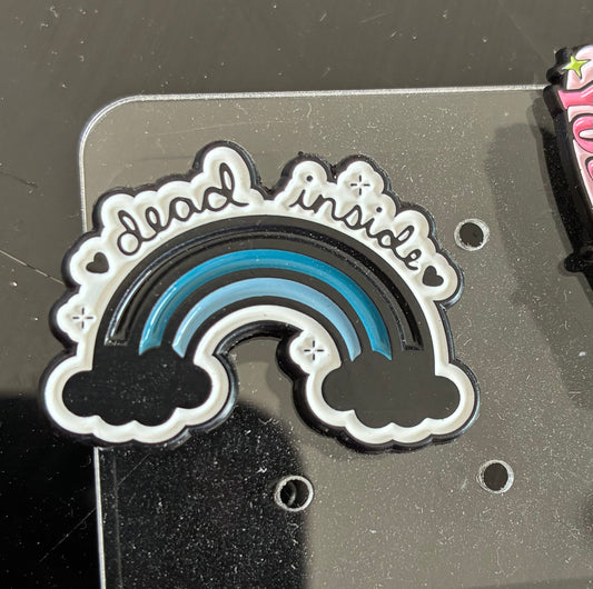 Dead inside rainbow pin badge