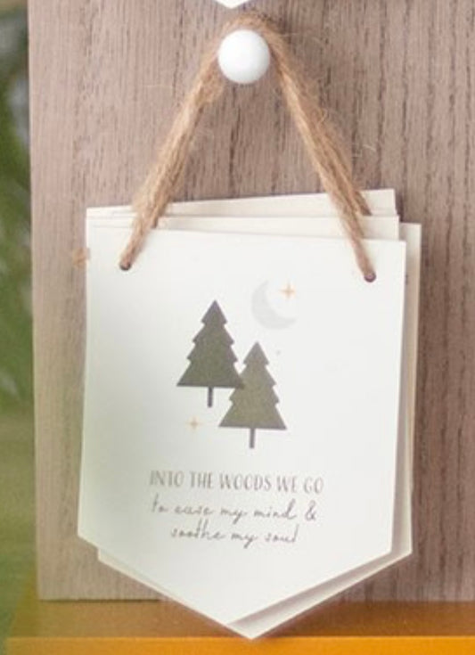Into The Woods We Go Mini Hanging Sign