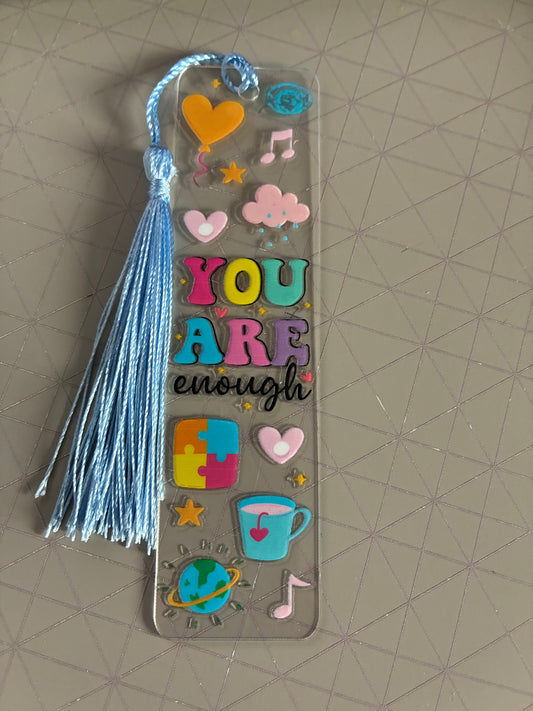 You Are Enough Acrylic Bookmark