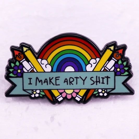 I Make Arty Shit badge