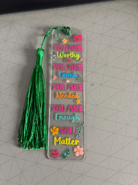 You Are… Acrylic Bookmark