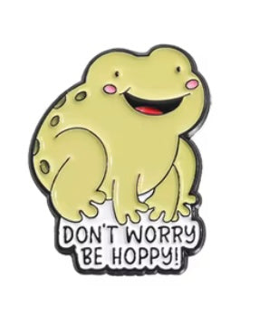 Don’t worry Be hoppy pin badge