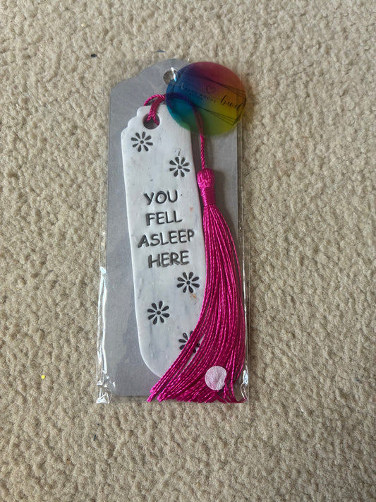 You Fell Asleep Here Polymer clay bookmark