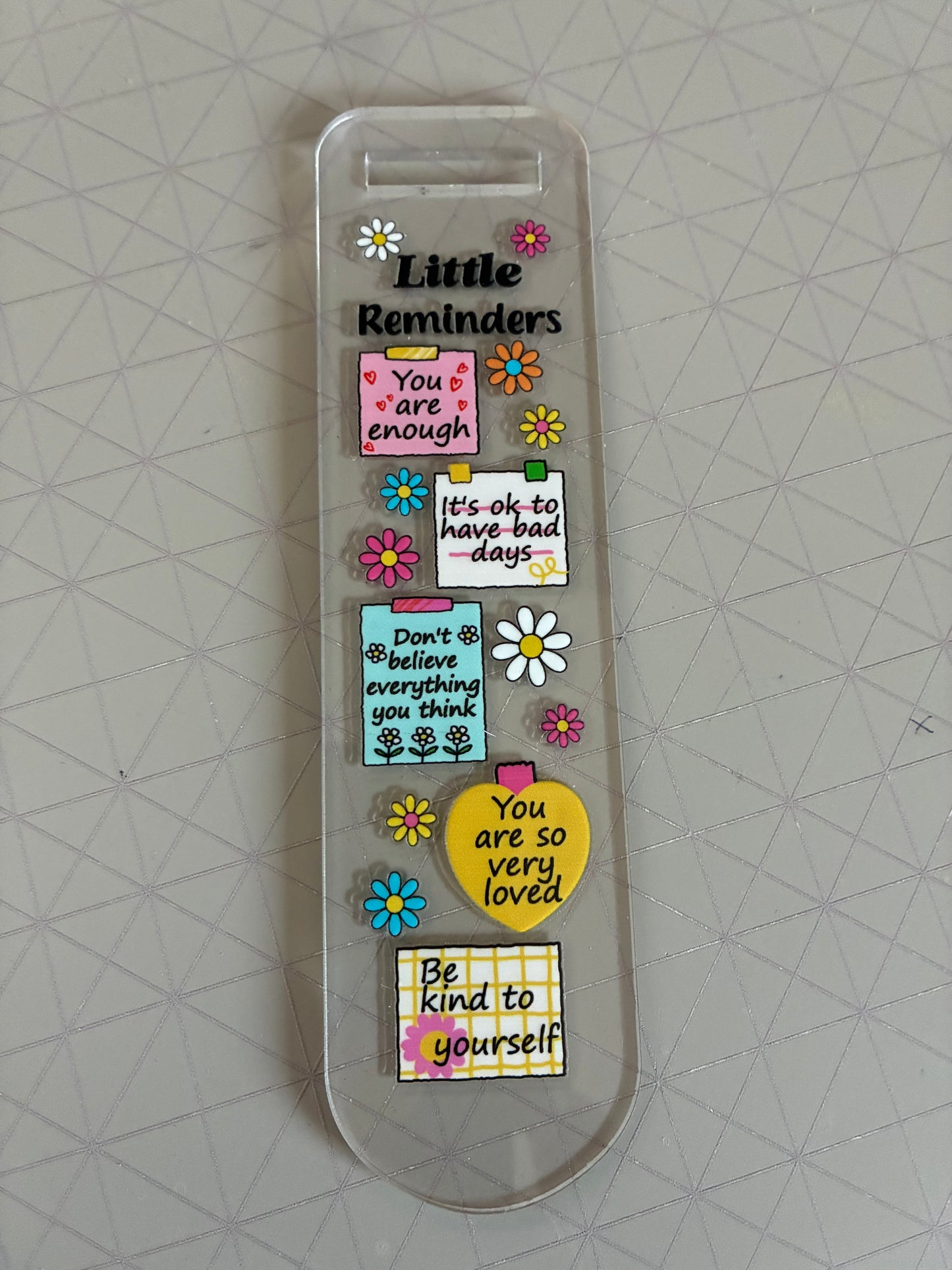 Little Reminders Acrylic Bookmark