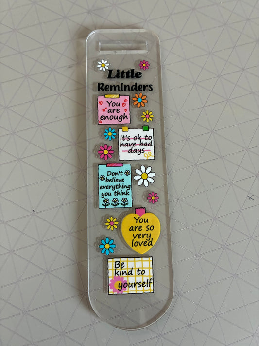 Little Reminders Acrylic Bookmark