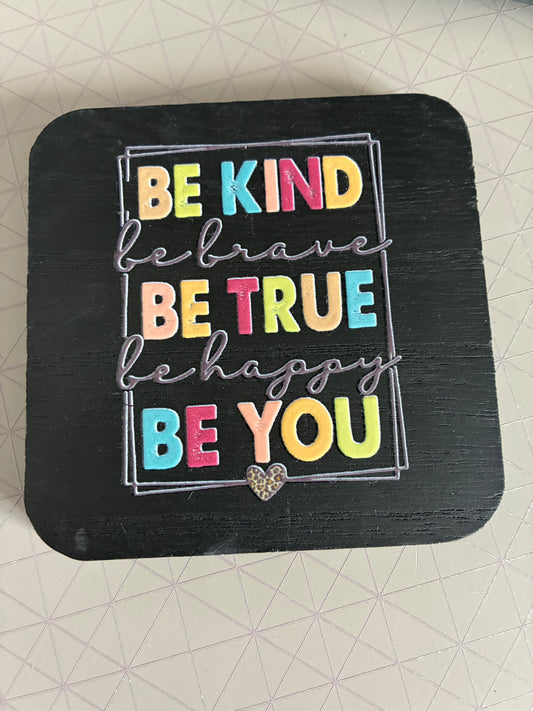 Be kind Coaster