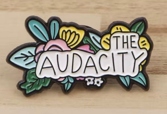 The audacity pin badge