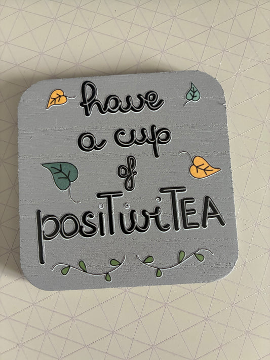 Positivi-tea Coaster