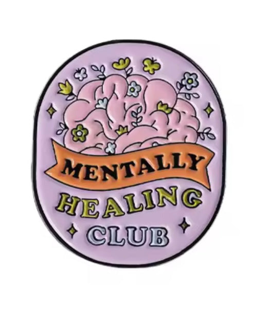 Mentally Healing Club Pin Badge