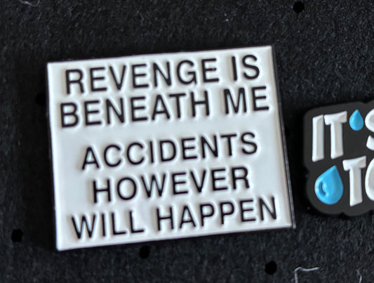 Revenge pin badge
