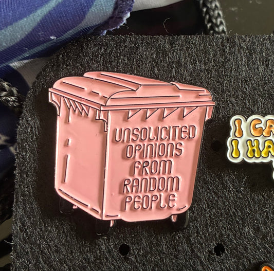 Unsolicited opinions pin badge