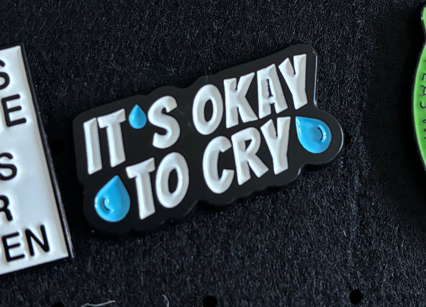 It’s okay to cry pin badge