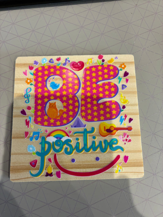 Be positive Coaster