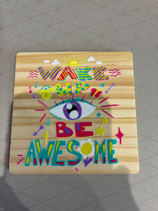 Be awesome Coaster