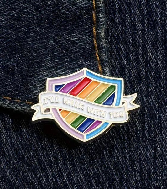 I'll Walk With You Rainbow Enamel pin