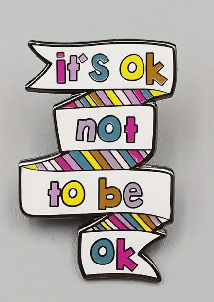 It's ok not to be ok Rainbow Pin Badge